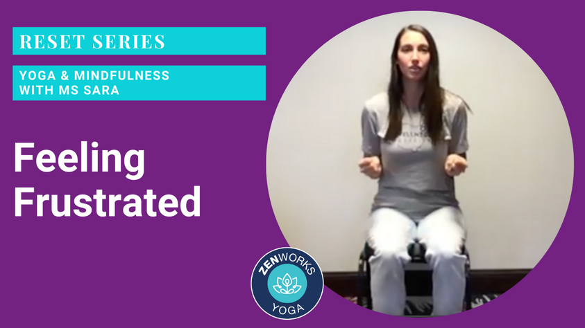Feeling Frustrated: Yoga & Mindfulness with Ms Sara